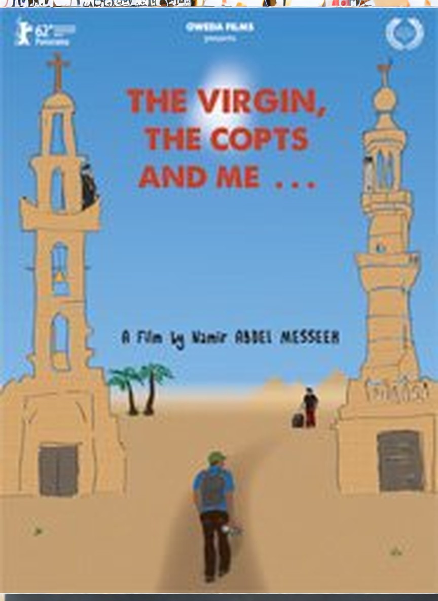 The Virgin, the Copts and Me (La Vierge, les Coptes et moi...)