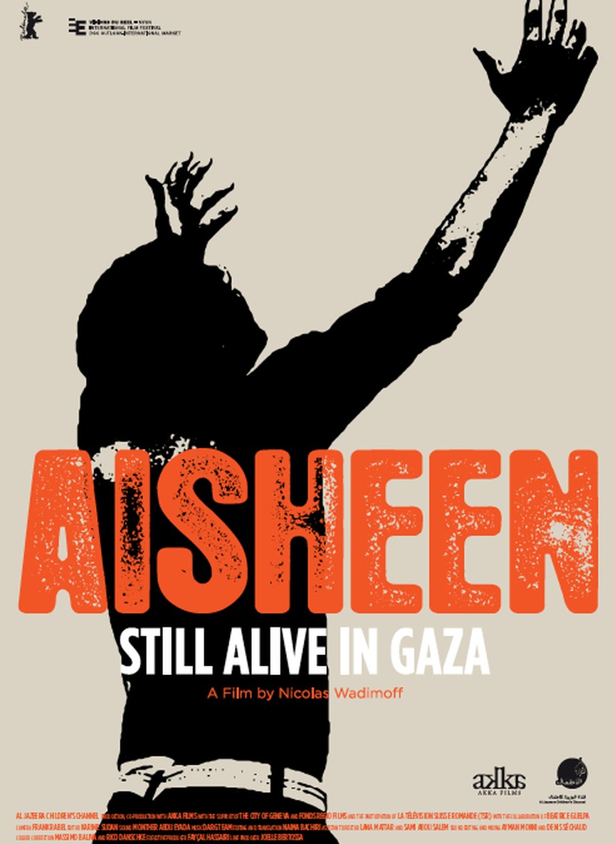 Aisheen (Still Alive in Gaza)